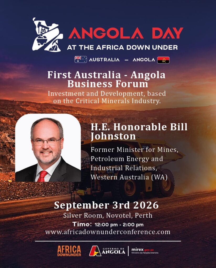 ANGOLA DAY NO ÁFRICA DOWN UNDER. Com o objectivo de ultimar os preparativos, para a realização da 24° Edição da Conferência sobre o Sector Mineiro, África Down Under, maior Conferência sobre Minas de África