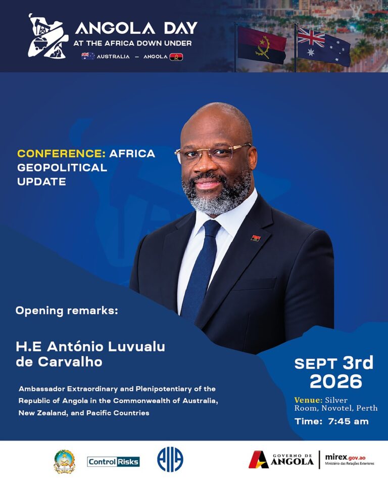 A Embaixada de Angola na Comunidade da Austrália, em parceria com o Instituto Australiano de Relações Internacionais Western Australia, realizam no próximo dia 3 de Setembro, a Conferência, África Geopolitical Update, evento inserido no Programa Oficial do Angola Day, no África Down Under, maior Conferência sobre o sector mineiro africano, realizada fora do Continente africano, e que este ano, assinala a sua 24° Edição, de 2 a 4 de Setembro.